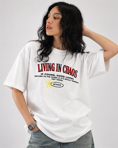 Women’s “Living in Chaos” Relaxed Fit White Oversized T-Shirt – 180 GSM